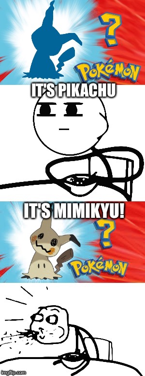 Mimikyu, the wannabe Pikachu | IT'S PIKACHU; IT'S MIMIKYU! | image tagged in who's that pokmon,pokemon sun and moon,memes | made w/ Imgflip meme maker