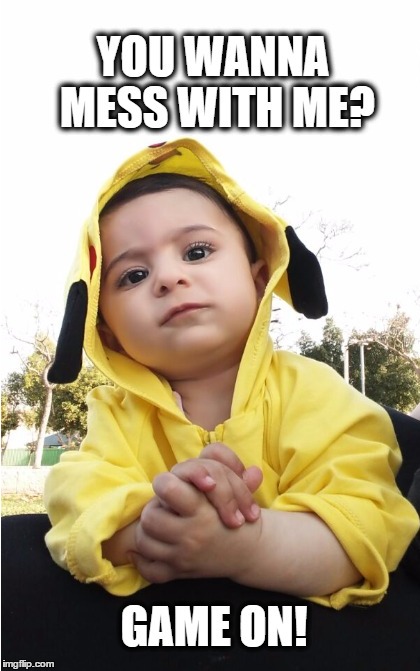 image tagged in baby,angry,piccacu,pokemon,sweet | made w/ Imgflip meme maker