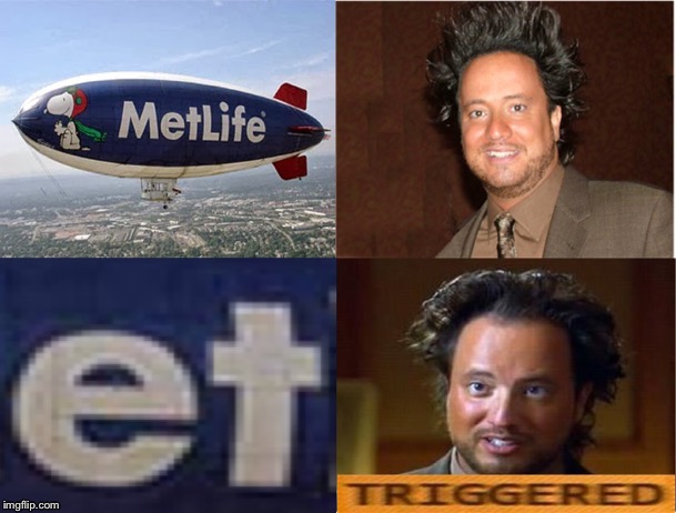 image tagged in ancient aliens,triggered | made w/ Imgflip meme maker