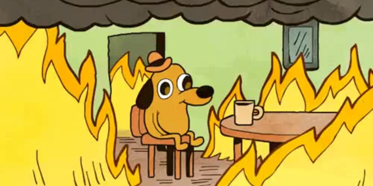 Dog in fire Blank Meme Template