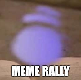 When the Meme Potential is So Lit You Summon Ghostwriter to Rally the Crew | MEME RALLY | image tagged in rally,memes,ghostwriter | made w/ Imgflip meme maker