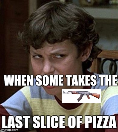 https://www.google.com/search?hl=en&site=imghp&tbm=isch&source=h | WHEN SOME TAKES THE; LAST SLICE OF PIZZA | image tagged in https//wwwgooglecom/searchhlensiteimghptbmischsourceh | made w/ Imgflip meme maker
