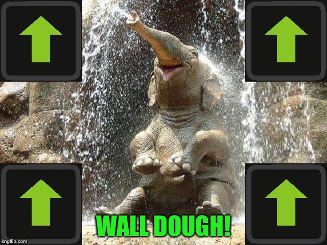 Upvote Elephant | WALL DOUGH! | image tagged in upvote elephant | made w/ Imgflip meme maker