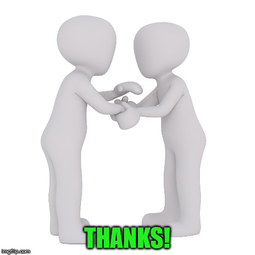 THANKS! | made w/ Imgflip meme maker