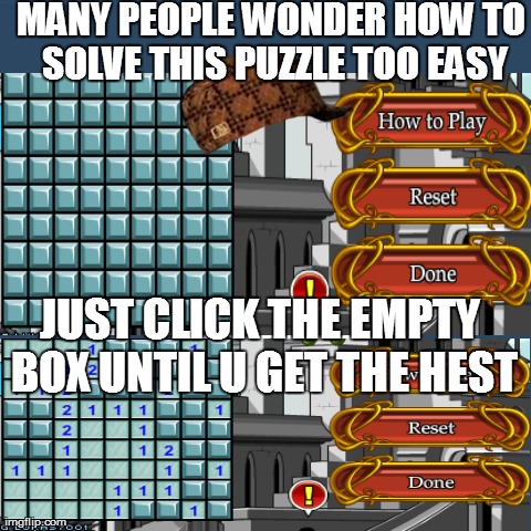 Y U No Meme | MANY PEOPLE WONDER HOW TO SOLVE THIS PUZZLE TOO EASY JUST CLICK THE EMPTY BOX UNTIL U GET THE HEST | image tagged in memes,y u no | made w/ Imgflip meme maker