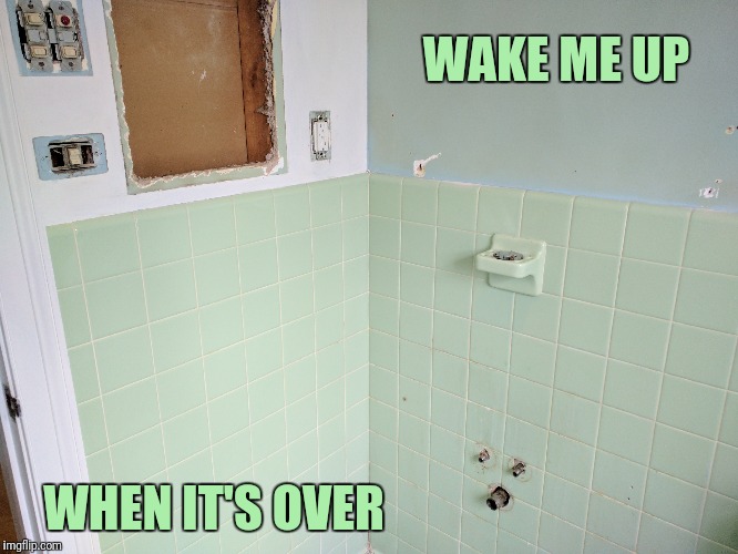 WAKE ME UP WHEN IT'S OVER | made w/ Imgflip meme maker