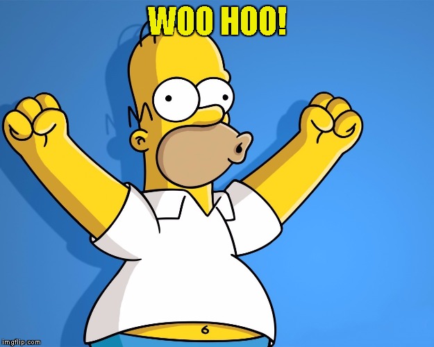 Simpsons | WOO HOO! | image tagged in simpsons | made w/ Imgflip meme maker