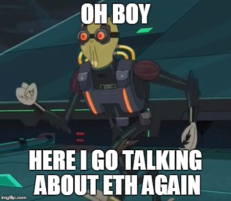 oh boy here i go killing again | OH BOY; HERE I GO TALKING ABOUT ETH AGAIN | image tagged in oh boy here i go killing again | made w/ Imgflip meme maker