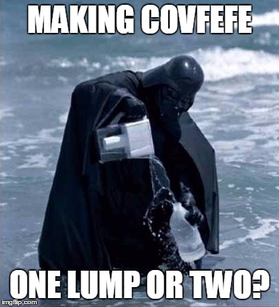 MAKING COVFEFE; ONE LUMP OR TWO? | made w/ Imgflip meme maker