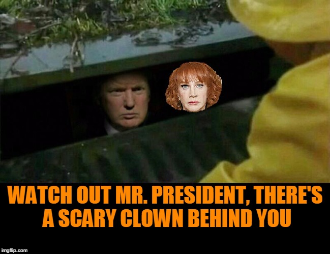 I'm pretty sure everyone knew she was crazy before this. | WATCH OUT MR. PRESIDENT, THERE'S A SCARY CLOWN BEHIND YOU | image tagged in trump,scary clown | made w/ Imgflip meme maker