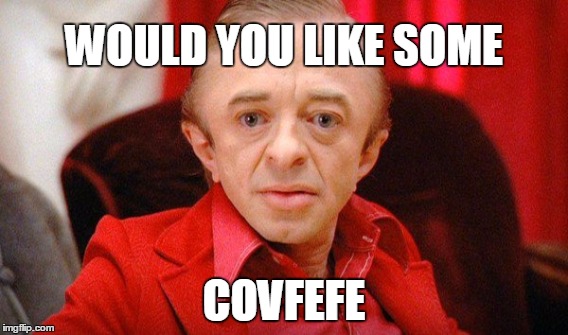 WOULD YOU LIKE SOME; COVFEFE | image tagged in twin peaks,covfefe | made w/ Imgflip meme maker