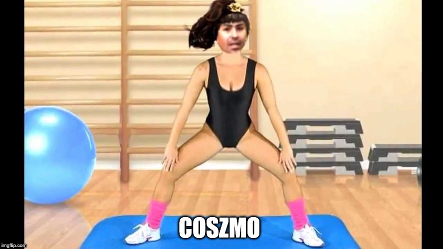 COSZMO | made w/ Imgflip meme maker