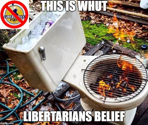 This Is What Libertarians Believe | THIS IS WHUT; LIBERTARIANS BELIEF | image tagged in libertarians,this is what libertarians believe,belief,libertarian,memes,funny | made w/ Imgflip meme maker