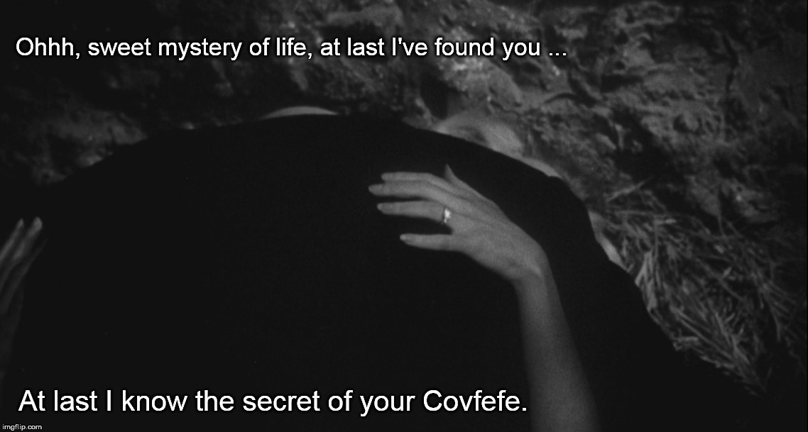 A Rose, By Any Other Name, Still Smells | Ohhh, sweet mystery of life, at last I've found you ... At last I know the secret of your Covfefe. | image tagged in beast with two backs | made w/ Imgflip meme maker