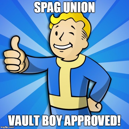 Vault Boy | SPAG UNION; VAULT BOY APPROVED! | image tagged in vault boy | made w/ Imgflip meme maker