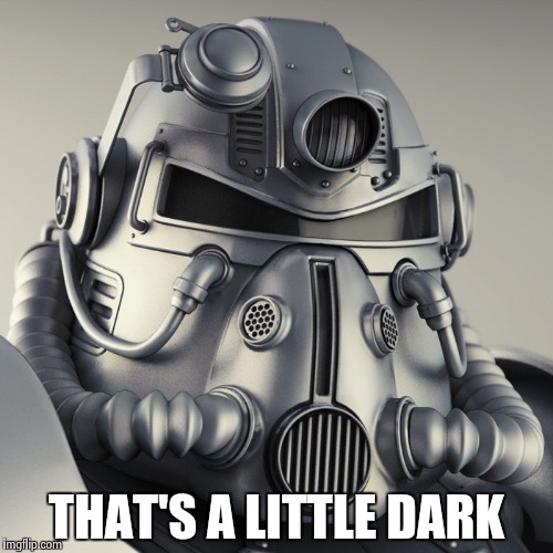 THAT'S A LITTLE DARK | image tagged in metal head | made w/ Imgflip meme maker