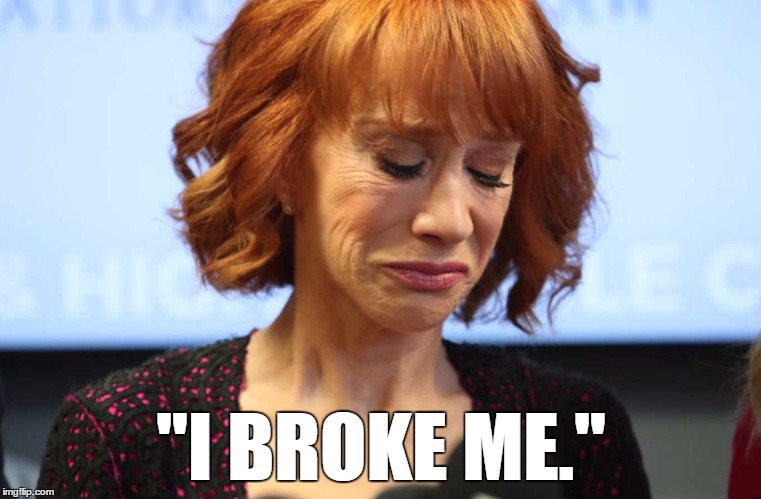 Kathy Griffin Crying | "I BROKE ME." | image tagged in kathy griffin crying | made w/ Imgflip meme maker