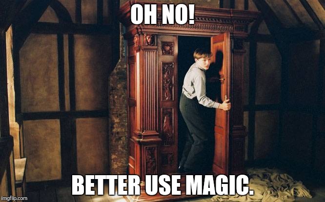 OH NO! BETTER USE MAGIC. | made w/ Imgflip meme maker