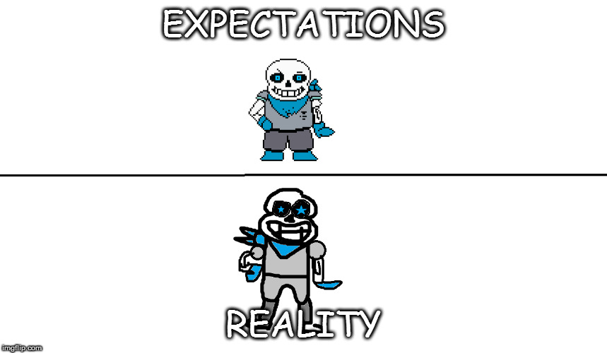 EXPECTATIONS VS REALITY:DRAWING BLUEBERRY SANS | EXPECTATIONS; REALITY | image tagged in memes,expectation vs reality | made w/ Imgflip meme maker