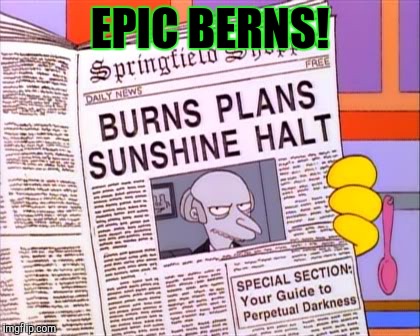 EPIC BERNS! | made w/ Imgflip meme maker