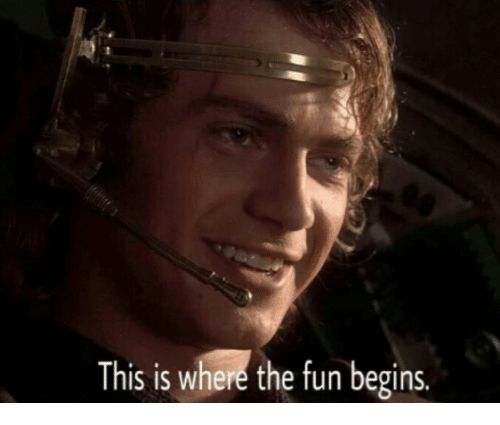 This Is Where The Fun Begins Blank Meme Template