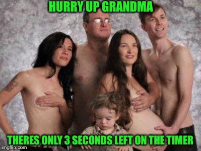 HURRY UP GRANDMA THERES ONLY 3 SECONDS LEFT ON THE TIMER | image tagged in memes,funny | made w/ Imgflip meme maker