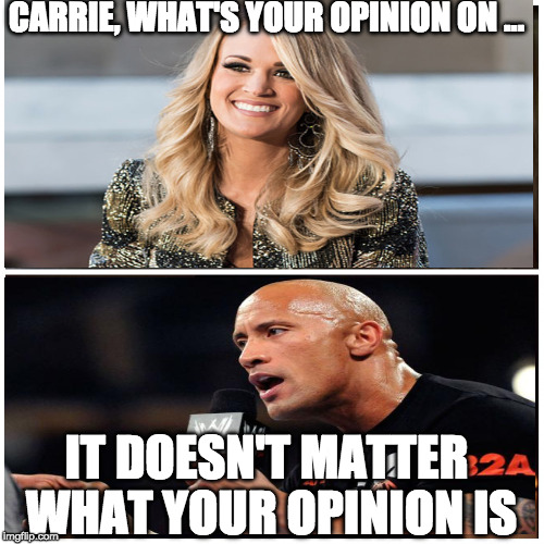 taken splitscreen | CARRIE, WHAT'S YOUR OPINION ON ... IT DOESN'T MATTER WHAT YOUR OPINION IS | image tagged in taken splitscreen | made w/ Imgflip meme maker