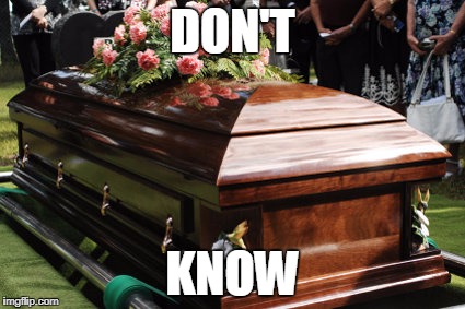 DON'T KNOW | made w/ Imgflip meme maker