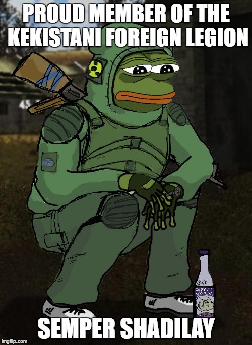 Soldier pepe | PROUD MEMBER OF THE KEKISTANI FOREIGN LEGION; SEMPER SHADILAY | image tagged in soldier pepe | made w/ Imgflip meme maker