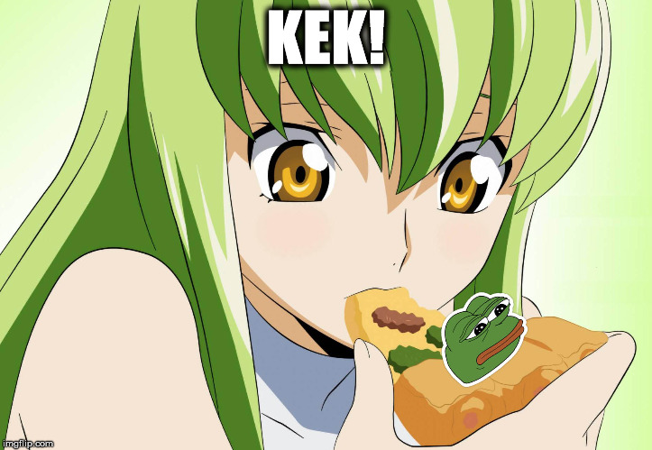 KEK Pizza | KEK! | image tagged in kek,pepe,kekistan,code geass,cc | made w/ Imgflip meme maker