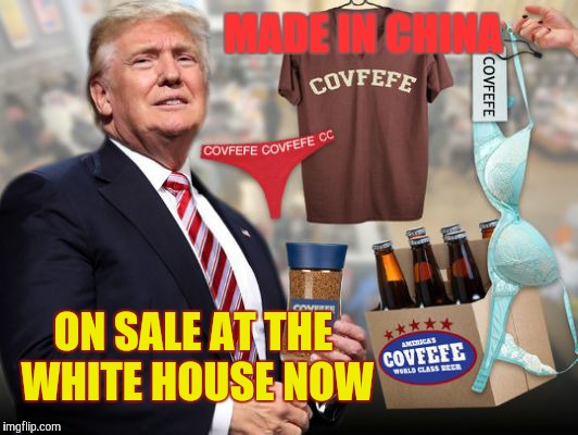 MADE IN CHINA ON SALE AT THE WHITE HOUSE NOW | made w/ Imgflip meme maker