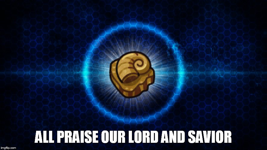 ALL PRAISE OUR LORD AND SAVIOR | made w/ Imgflip meme maker