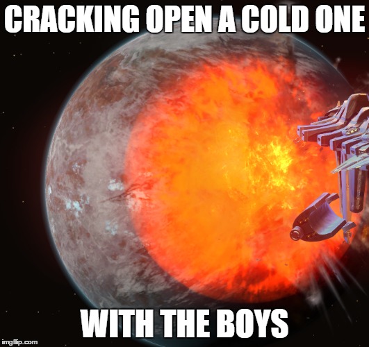 CRACKING OPEN A COLD ONE; WITH THE BOYS | made w/ Imgflip meme maker