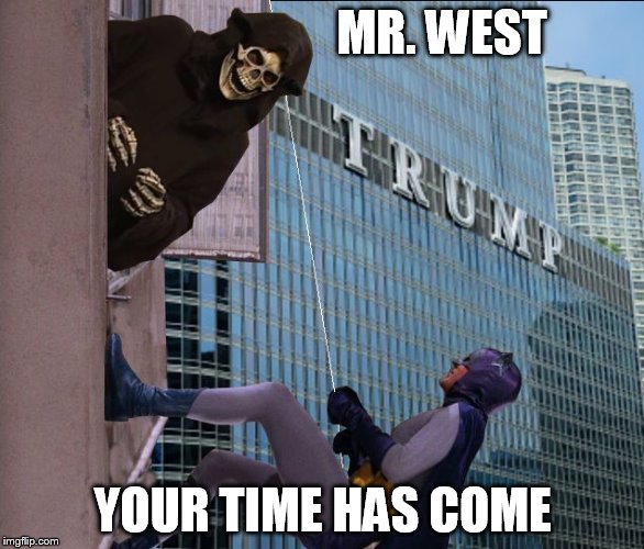 R.I.P. Mr. West - you could have easily won in 2020 | MR. WEST; YOUR TIME HAS COME | image tagged in batman meets steve bannon,memes,adam west,rip adam west | made w/ Imgflip meme maker