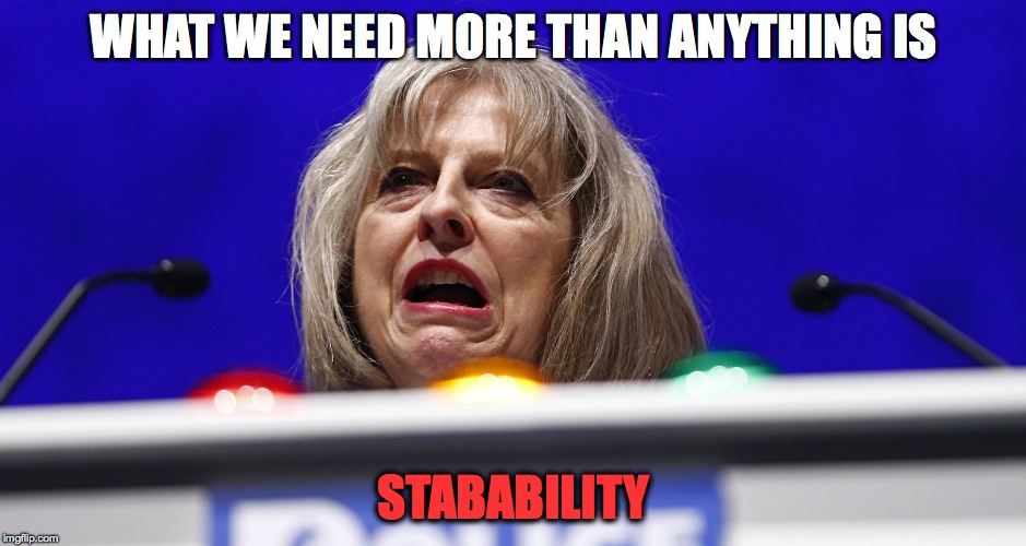 WHAT WE NEED MORE THAN ANYTHING IS; STABABILITY | image tagged in stabability | made w/ Imgflip meme maker