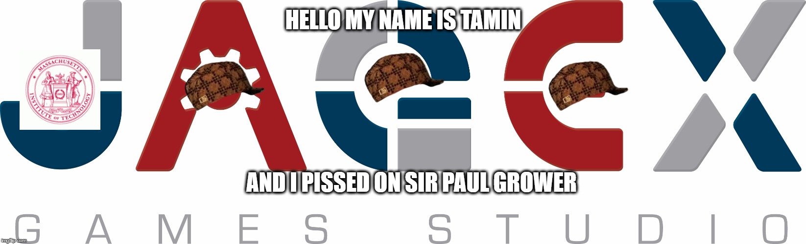 HELLO MY NAME IS TAMIN; AND I PISSED ON SIR PAUL GROWER | made w/ Imgflip meme maker