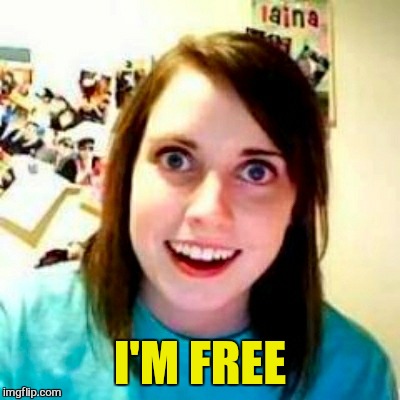 I'M FREE | made w/ Imgflip meme maker