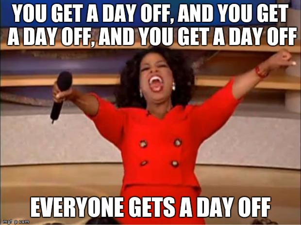 Oprah You Get A Meme Imgflip