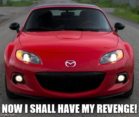 NOW I SHALL HAVE MY REVENGE! | made w/ Imgflip meme maker