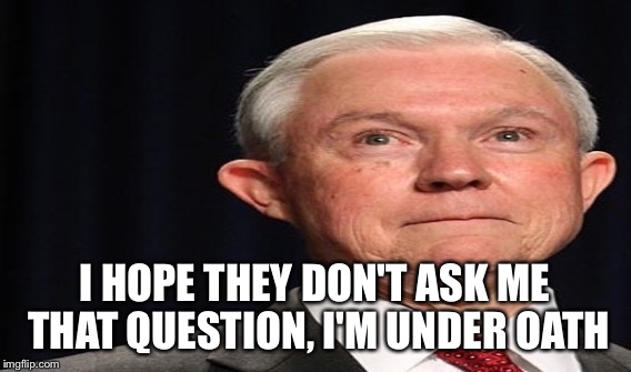 I HOPE THEY DON'T ASK ME THAT QUESTION, I'M UNDER OATH | made w/ Imgflip meme maker