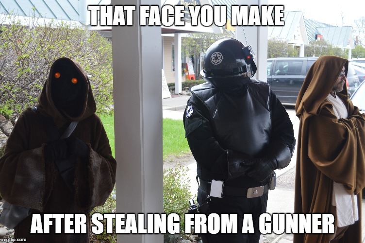 Watch out for those Jawas! | THAT FACE YOU MAKE; AFTER STEALING FROM A GUNNER | image tagged in star wars,jawa,imperial gunner,funny star wars memes | made w/ Imgflip meme maker