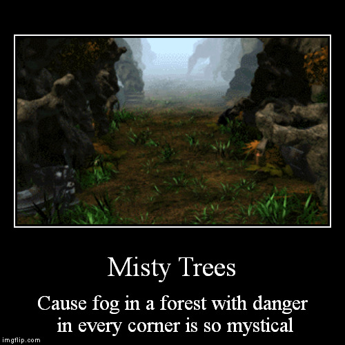 Misty Trees | image tagged in funny,demotivationals,digimon | made w/ Imgflip demotivational maker