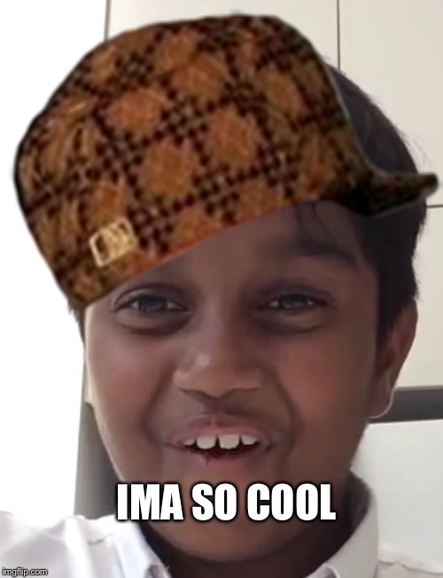 So cool | IMA SO COOL | image tagged in cool | made w/ Imgflip meme maker