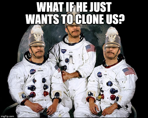triplet nauts | WHAT IF HE JUST WANTS TO CLONE US? | image tagged in triplet nauts | made w/ Imgflip meme maker