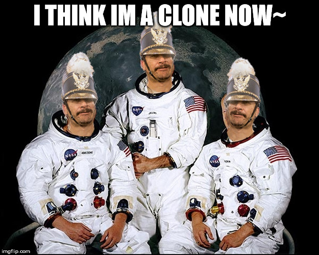 triplet nauts | I THINK IM A CLONE NOW~ | image tagged in triplet nauts | made w/ Imgflip meme maker