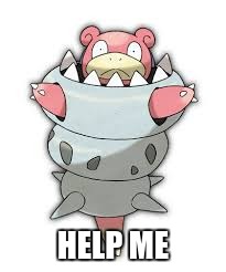 Help me | HELP ME | image tagged in slowbro | made w/ Imgflip meme maker