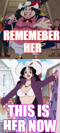 Remember her | REMEMEBER HER; THIS IS HER NOW | image tagged in meme | made w/ Imgflip meme maker