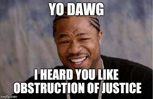 Yo Dawg Heard You Meme - Imgflip
