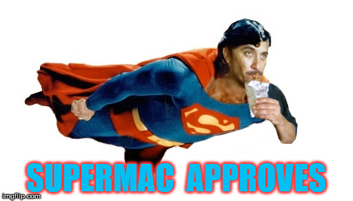 Supermac Punch | SUPERMAC  APPROVES | image tagged in supermac punch | made w/ Imgflip meme maker