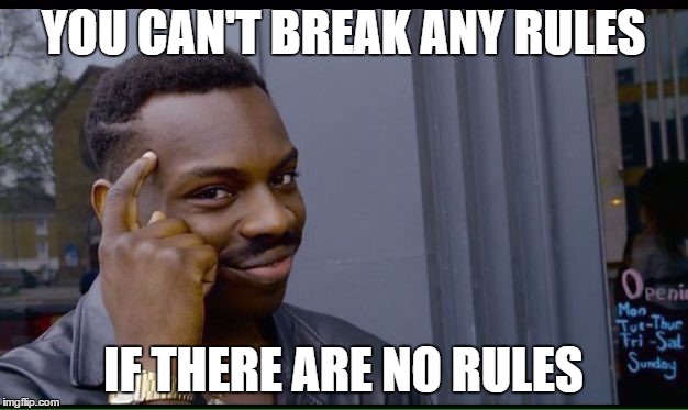 Rule no.1